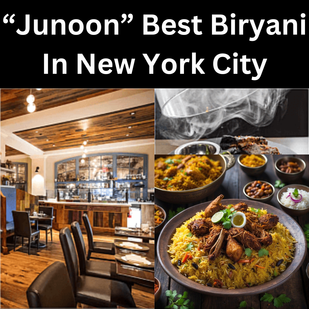 junoon biryani in new york city